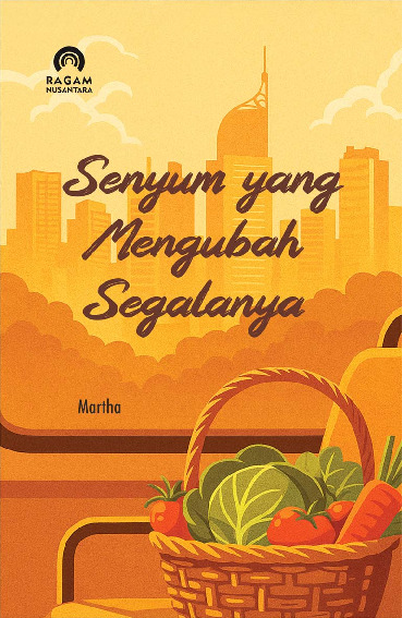 Sampul buku Senyum yang Mengubah...